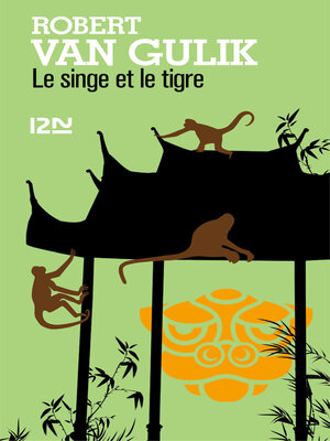 cover image of Le singe et le tigre